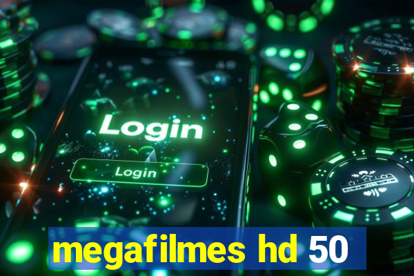 megafilmes hd 50